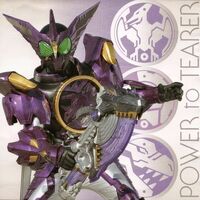 Power To Tearer Kamen Rider Wiki Fandom
