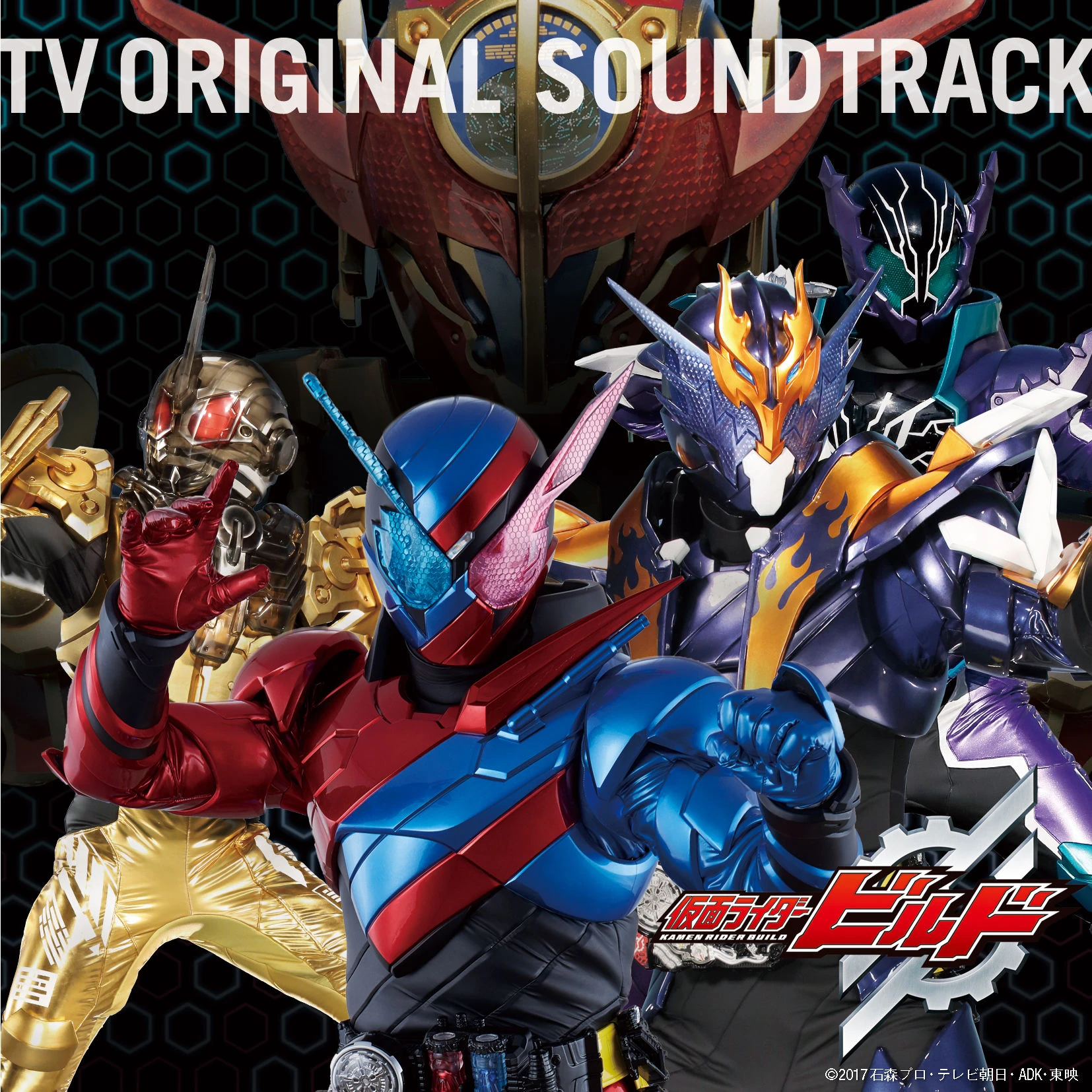Kamen Rider Build TV Original Sound Track | Kamen Rider Wiki | Fandom