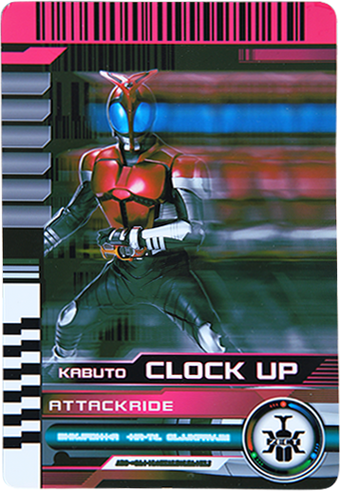 Clock Up | Kamen Rider Wiki | Fandom