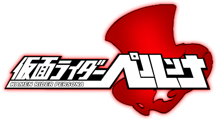 Kamen Rider Persona Kamen Rider Fan Fiction Wiki Fandom
