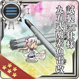 Prototype FaT Type 95 Oxygen Torpedo Kai | KanColle Wiki