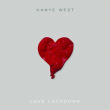 Kanyewest lovelockdown