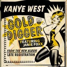 Meaning of Gold Digger by Kanye West (Ft. Jamie Foxx)