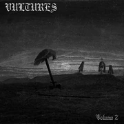 Vultures Volume 2
