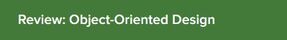 Review object oriented design