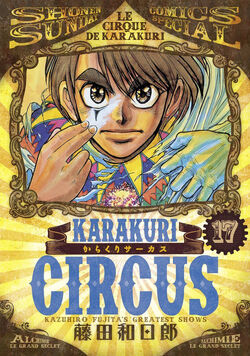 Karakuri Circus: How to Not Adapt Your Manga [Part 1] 