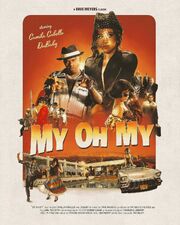 My Oh My - Music Video poster