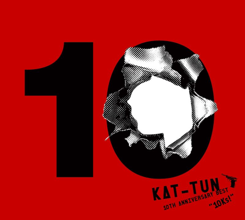 KAT-TUN 10TH ANNIVERSARY BEST “10Ks!” | KAT-TUN Wiki | Fandom