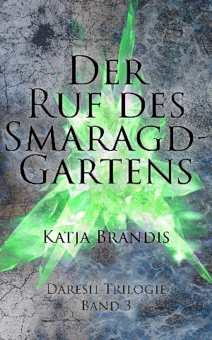 Der Ruf des Smaragdgartens Katja Brandis Bücher Wiki Fandom