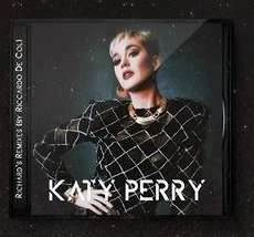 Katy Perry Richard's Remixes (by Riccardo De Col) Katy Perry Wikia