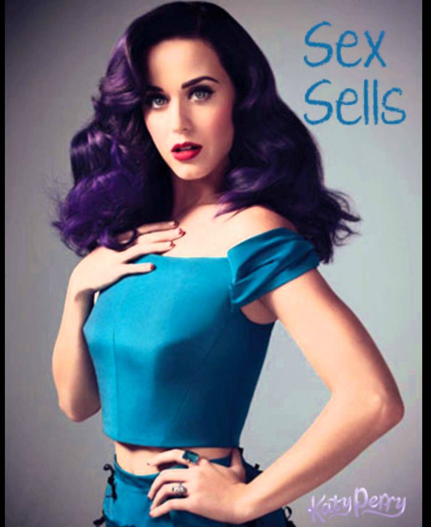 Sex Sells Katy Perry Wikia Fandom