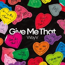 WayV Give Me That 中華 kms クン 18枚コンプセット jp.ktown4u.com : [2CD セット] WayV - ミニアルバム5集 [Give Me That