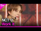 NCT U, Work It (엔시티 유, Work It) -THE SHOW 201208-