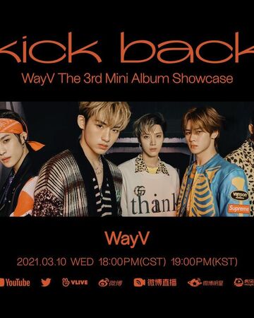 Wayv Online Showcase Kick Back Nct Wiki Fandom