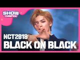 -Show Champion- NCT 2018 - Black on Black (NCT 2018 - Black on Black) l EP