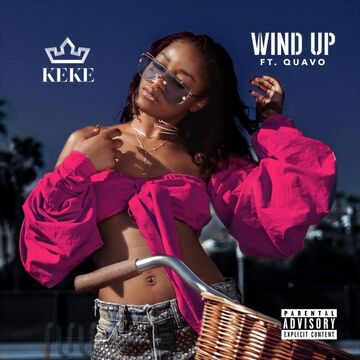 Wind Up | Keke Palmer Wiki | Fandom