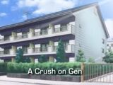 A Crush on Gen