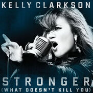 Stronger (What Doesn't Kill You) (tradução) - Kelly Clarkson - VAGALUME