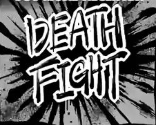 Fight To The DEATH