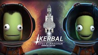 Kerbal_Space_Program_Enhanced_Edition_Launch_Trailer