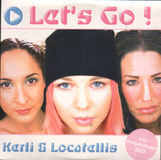 Let's Go as Kerli & Locatellis 2003