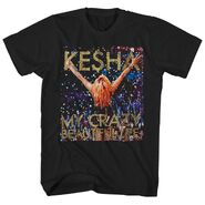 My Crazy Beautiful Life Kesha Shirt, $32.00