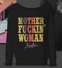 Motherfuckin' Woman Crewneck