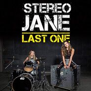 Stereo Jane "Last One" (2017)