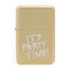 Party Time Lighter, $30