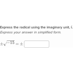 Expressing Square Roots of Negative Numbers with i 