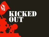 Kicked Out