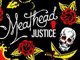 Meathead Justice