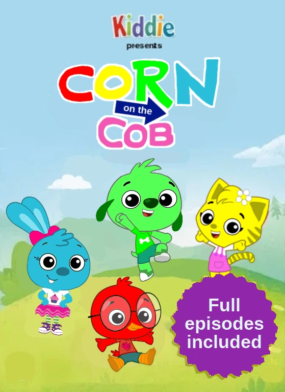List of Corn on the Cob episodes Kiddie Wiki Fandom