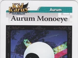 Aurum Monoeye