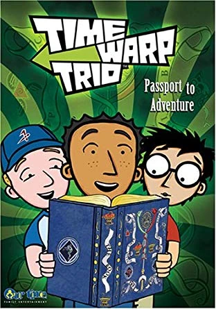 Time Warp Trio | Kids Central Wiki | Fandom