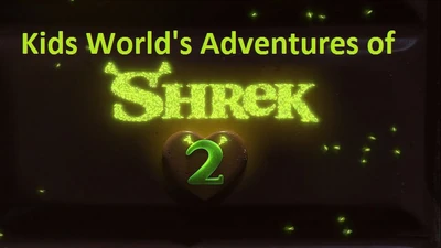 Kids World's Adventures of Shrek 2