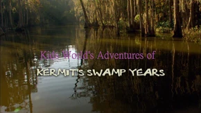 Kids World's Adventures of Kermit's Swamp Years