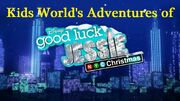 Kids World's Adventures of Good Luck Jessie NYC Christmas