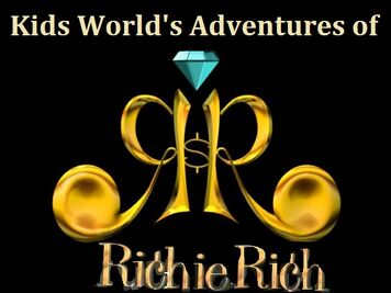 Kids World's Adventures of Richie Rich