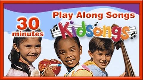 Play Along Songs by Kidsongs Top Songs For Kids