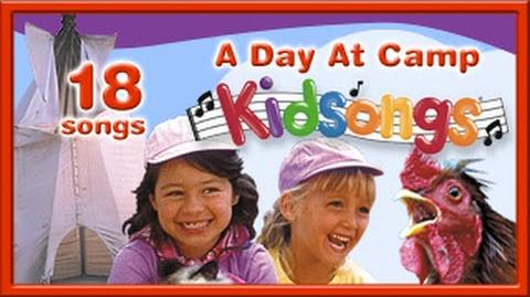 A Day At Camp by Kidsongs Top Songs for Kids