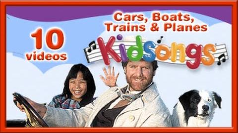 Cars, Boats, Trains and Planes by Kidsongs Top Nursery Rhymes