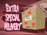 Extra Special Delivery