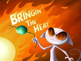 Bringin' the Heat