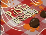 Pasta Disasta