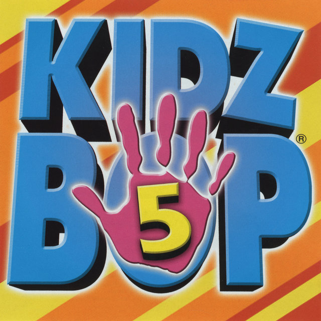 KIDZ BOP 5 Kidz Bop Wiki Fandom