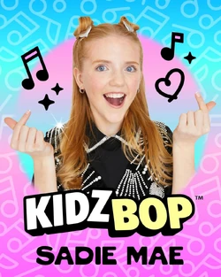 Sadie Mae O'Sullivan | Kidz Bop Wiki | Fandom
