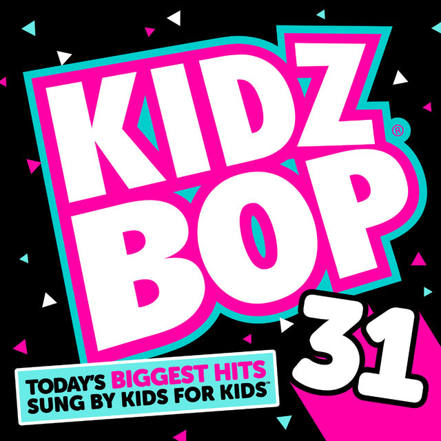 KIDZ BOP 31 | Kidz Bop Wiki | Fandom