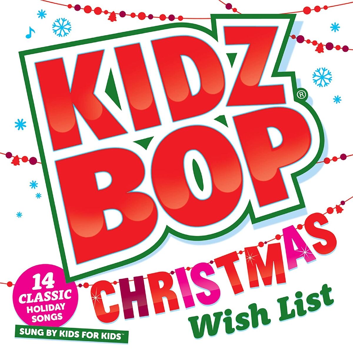 KIDZ BOP Christmas Wish List Kidz Bop Wiki Fandom