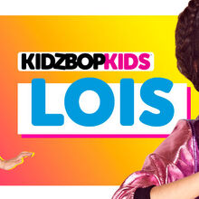 Lois Image Gallery Kidz Bop Wiki Fandom Music, videos, tour news, merchandise, and more. lois image gallery kidz bop wiki fandom